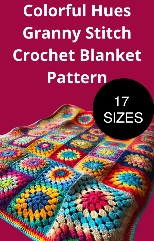 Colorful Hues Granny Stitch Crochet Blanket - The Crochetz